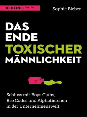 cover image of Das Ende toxischer Männlichkeit